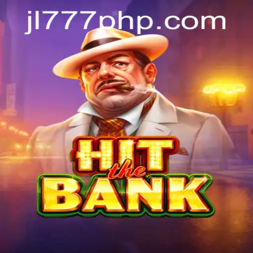 Unveiling HitTheBank: A New Gaming Sensation Featuring JL777 PHP