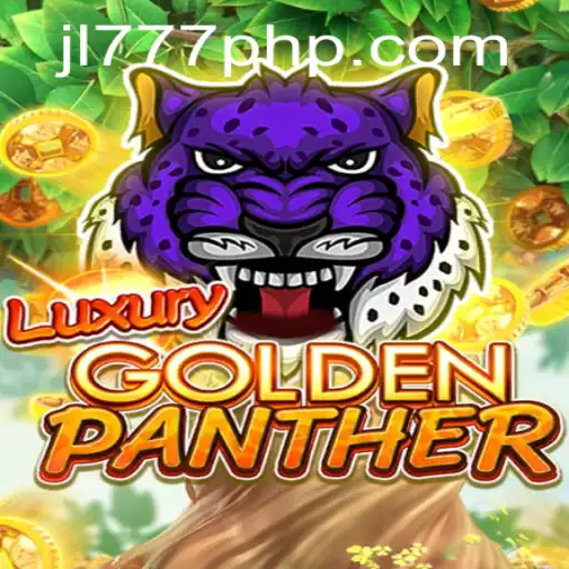 Exploring the Thrills of LUXURYGOLDENPANTHER