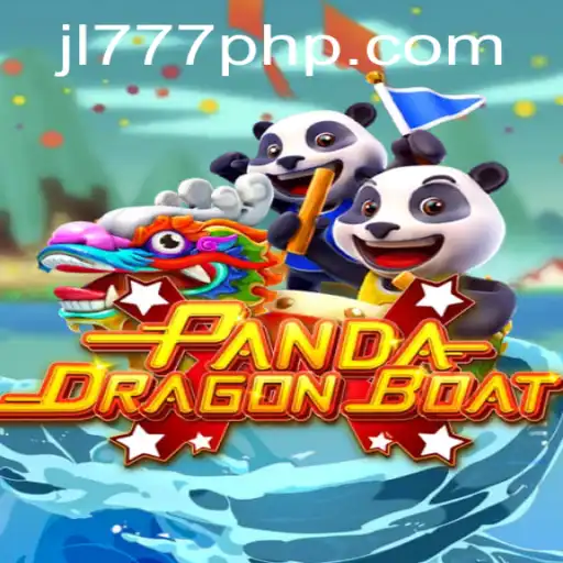 Exploring the Exciting World of Pandadragonboat and Its Connection with JL777 PHP