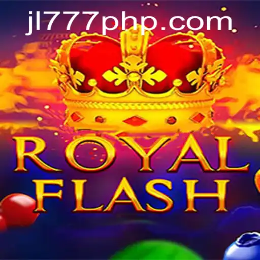 Exploring the Exciting World of RoyalFlash: A Dive into JL777 PHP
